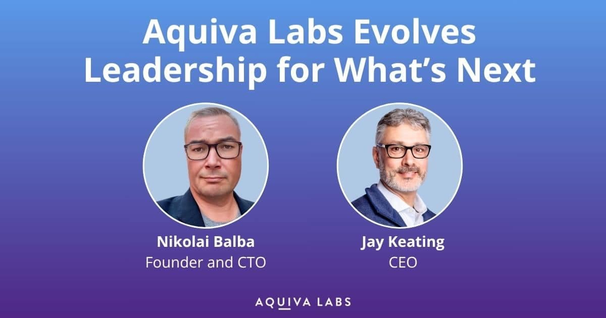 Aquiva Labs Evolves Leadership to Accelerate Innovation and Sustain Growth