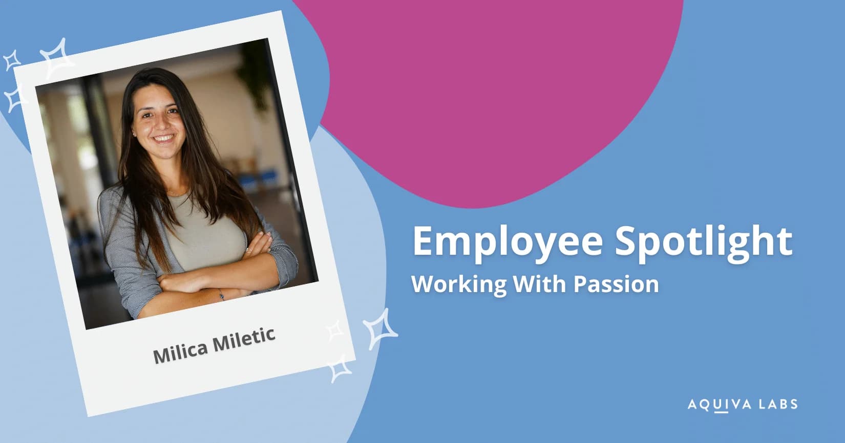 Employee Spotlight: Milica Miletic