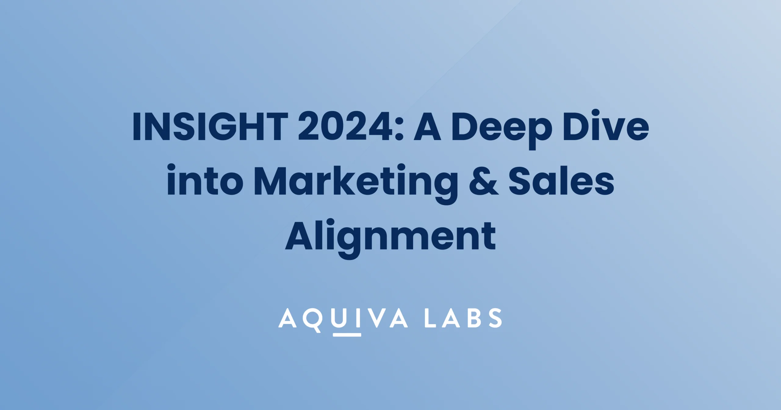 Reflecting on INSIGHT 2024: A Deep Dive into Marketing and Sales Alignment