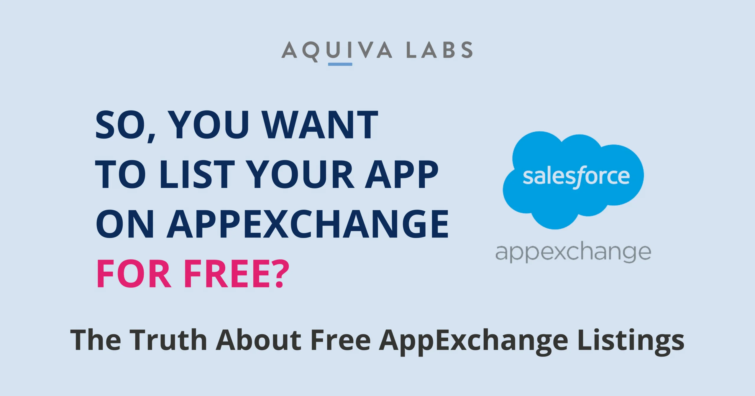 Is Salesforce AppExchange Listing Really Free? Myth Busted