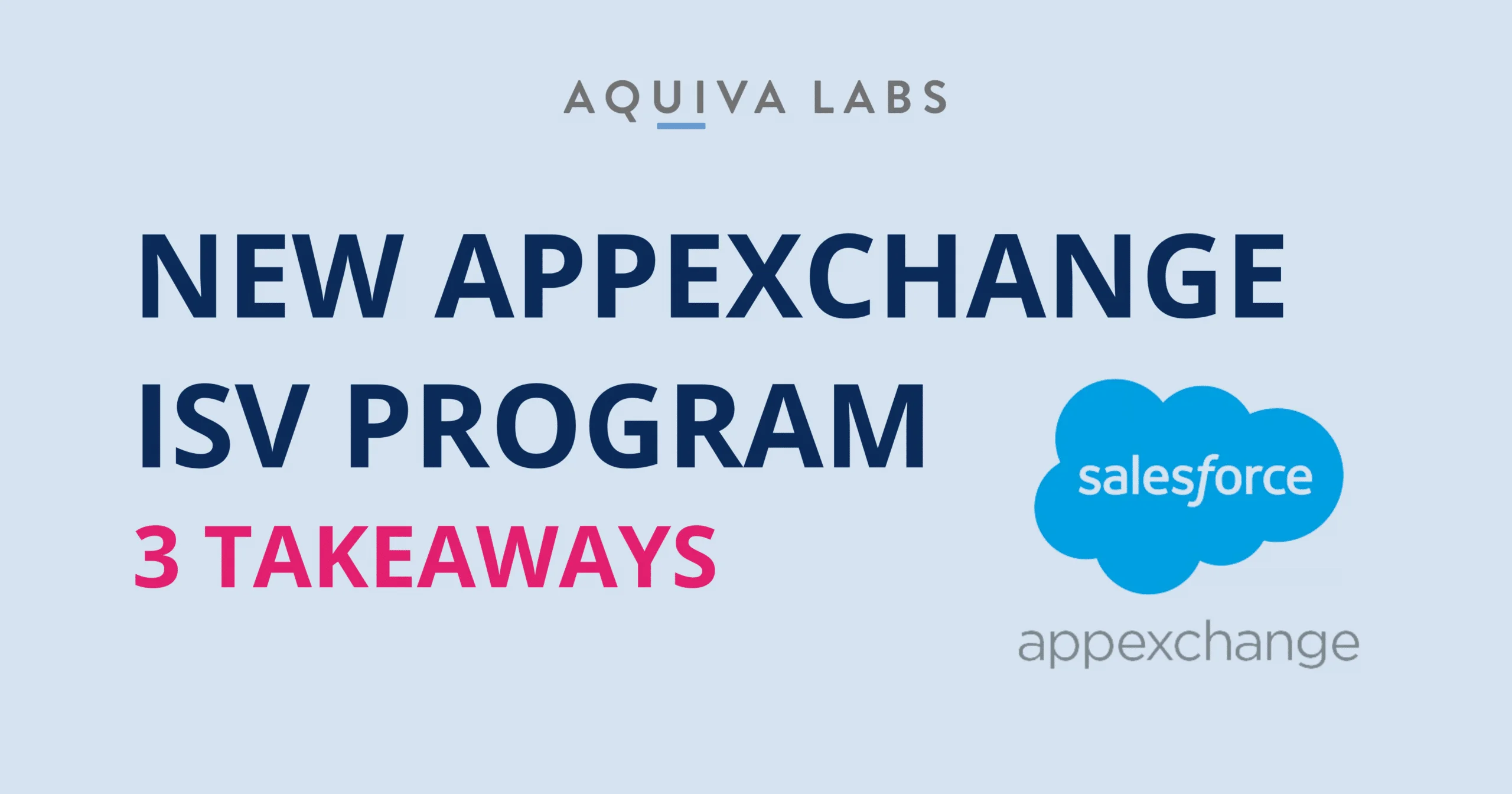Updated AppExchange ISV Program: Three Takeaways
